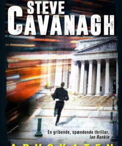 Advokaten - Steven Cavanagh - Bog