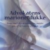 Advokatens marionetdukke (E-bog)
