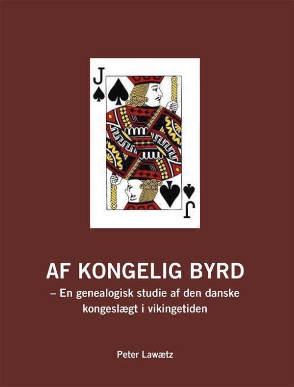 Af Kongelig Byrd - Peter Lawætz - Bog