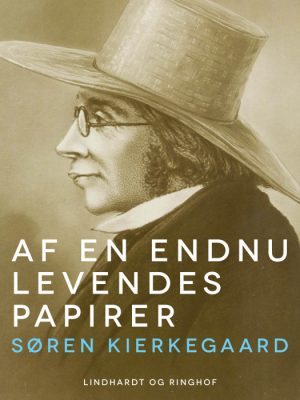 Af en endnu levendes papirer (E-bog)