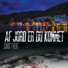 Af jord er du kommet (E-bog)