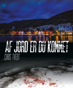 Af jord er du kommet (E-bog)