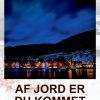 Af jord er du kommet (Storskrift) (Bog)