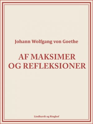 Af maksimer og refleksioner (E-bog)