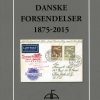 Afa Danske Forsendelser 1875-2015 - Niels H. Bundgaard - Bog