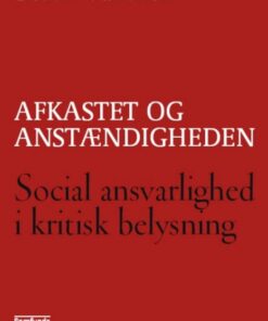 Afkastet og anstændigheden (Bog)