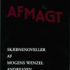 Afmagt - Mogens Wenzel Andreasen - Bog