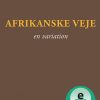 Afrikanske veje (Lydbog)