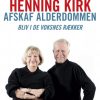 Afskaf alderdommen (E-bog)