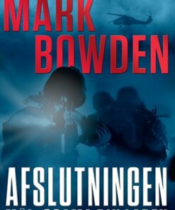 Afslutningen - Mark Bowden - Bog