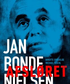 Afsløret - Jan Bonde Nielsen (E-bog)