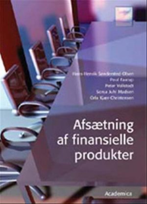 Afsætning Af Finansielle Produkter - Hans-henrik Søndersted-olsen - Bog