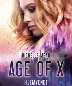 Age of X #1: Hjemvendt (E-bog)