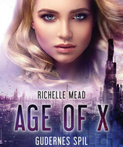 Age of X #3: Gudernes spil (E-bog)