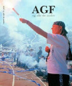 Agf Og Alle De Andre - Ole Brandenborg Jensen - Bog