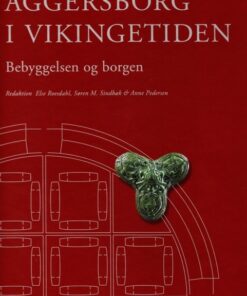 Aggersborg i vikingetiden (Bog)