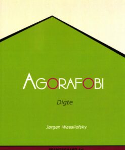 Agorafobi - Jørgen Wassilefsky - Bog