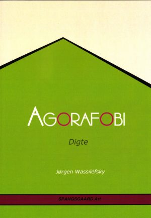 Agorafobi - Jørgen Wassilefsky - Bog