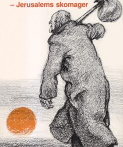 Ahasverus - Jerusalems skomager (E-bog)