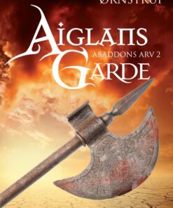 Aiglans Garde - Sven Damgaard ørnstrup - Bog