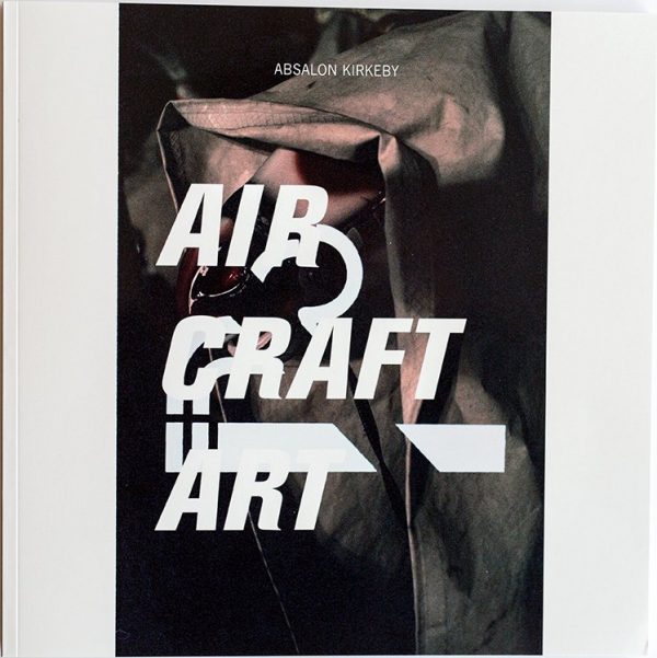 Air Craft Art - Absalon Kirkeby - Bog