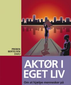 Aktør i eget liv (E-bog)
