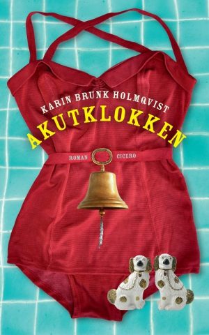 Akutklokken - Karin Brunk Holmqvist - Bog