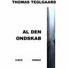 Al den ondskab (E-bog)