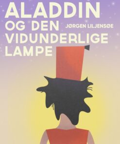 Aladdin og den vidunderlige lampe (E-bog)