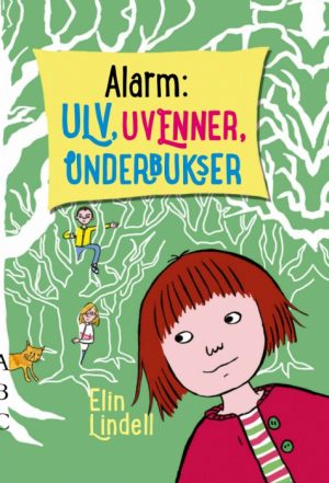 Alarm: Ulv, uvenner, underbukser (Bog)