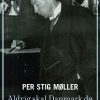 Aldrig Skal Danmark Dø - Per Stig Møller - Bog