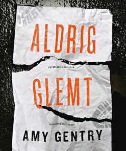 Aldrig glemt (E-bog)