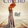 Alef - Paulo Coelho - Bog