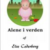 Alene i verden (E-bog)