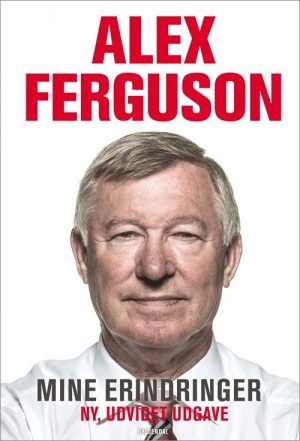 Alex Ferguson - Alex Ferguson - Bog