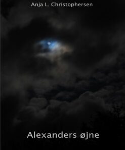 Alexanders øjne - Anja Lykke Lindberg Christophersen - Bog