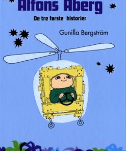 Alfons Åberg. De tre første historier (Bog)