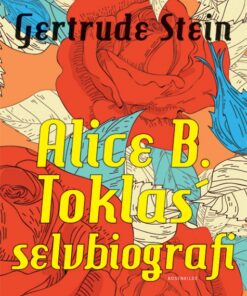 Alice B. Toklas´selvbiografi (Bog)