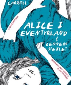Alice i Eventyrland (E-bog)