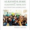 Alkoholisme - Alkohol/kokain (E-bog)