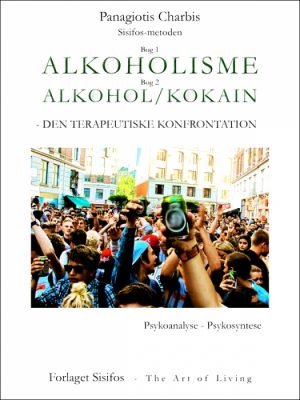 Alkoholisme - Alkohol/kokain (E-bog)