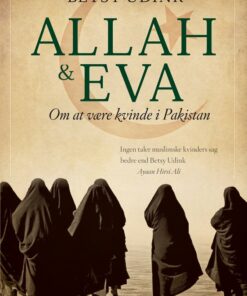 Allah & Eva - Betsy Udink - Bog