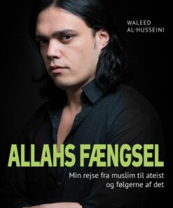 Allahs Fængsel - Waleed Al-husseini - Bog