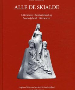 Alle De Skjalde - H.e. Sørensen - Bog