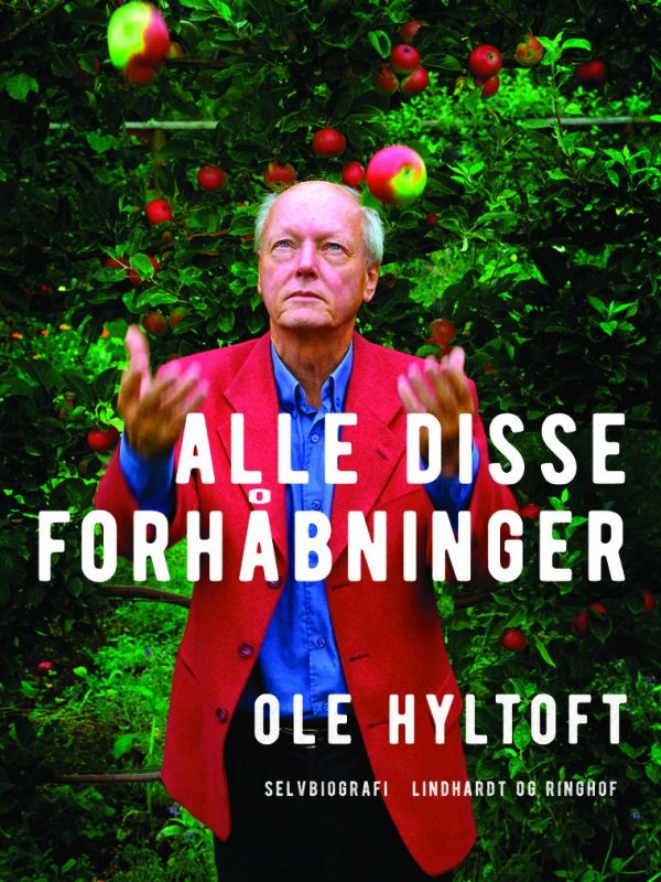 Alle Disse Forhåbninger - Ole Hyltoft - Bog