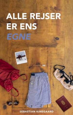 Alle Rejser Er Ens Egne (Bog)