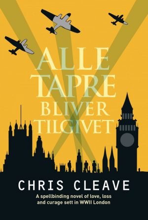 Alle Tapre Bliver Tilgivet - Chris Cleave - Bog