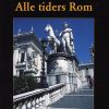 Alle Tiders Rom - Johnny Thiedecke - Bog