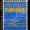 Alle Tiders Turisme (Bog)