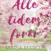 Alle tiders forår (E-bog)